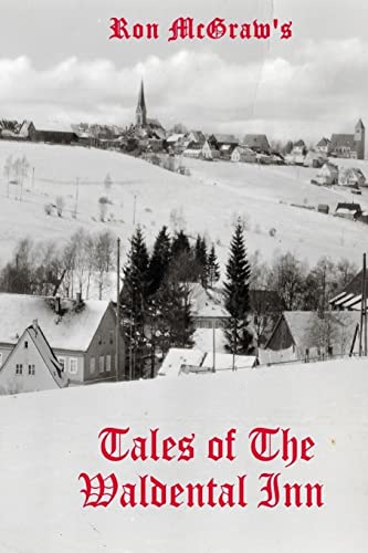 Tales of The Waldental Inn: A Time To Remember