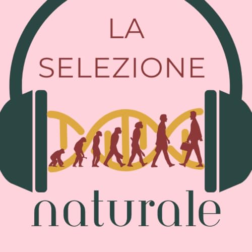 La Selezione Naturale Podcast Por Diane Debiard arte de portada
