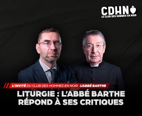 Liturgie : l&rsquo;abb&eacute; Barthe r&eacute;ponds &agrave; ses critiques