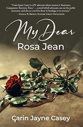 My Dear Rosa Jean (Standing Through Storms)