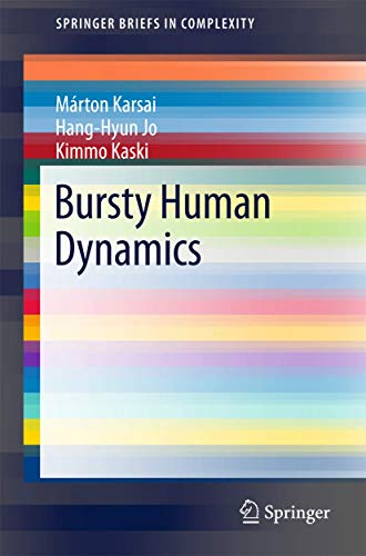 Bursty Human Dynamics (Springerbriefs in Complexity) view 2