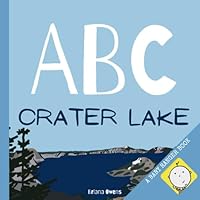 ABC Crater Lake (Baby Ranger - Crater Lake) B0CSKKGQ5P Book Cover