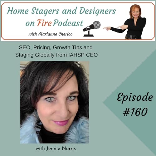 SEO, Pricing, Growth Tips and Staging Globally with IAHSP CEO Podcast Por arte de portada