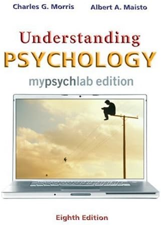 Understanding Psychology MyLab Edition