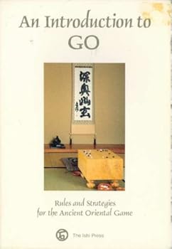 Paperback An Introduction to GO: Rules and Strategies for the Ancient Oriental Game Book