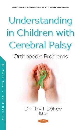 Understanding in Children With Cerebral Palsy: Orthopedic Problems
