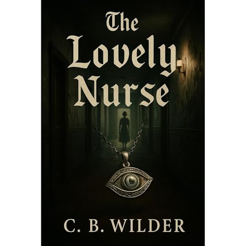 The Lovely Nurse : C. B. Wilder episode artwork