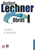 lechner racing  Norbert Lechner: Obras I.: Estado y Derecho (Politica y Derecho)