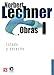 Norbert Lechner: Obras I. Estado y derecho (Spanish Edition)