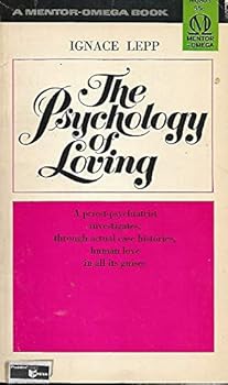 Paperback The Psychology of Loving By Ignace Lepp Book