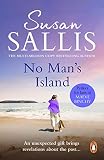 No Man's Island: A beautifully uplifting and enchanting novel set in the West Country, guaranteed to keep you turning the page