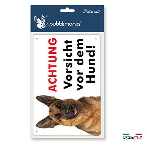 Pubblimania Deutscher Schäferhund ACHTUNG vorsicht vor dem Hund! Aluminium-Verbundschild für den Außen- und Innenbereich, 3 mm stark Cm 20x30