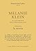 Melanie Klein E Il Suo Impatto Sulla Psicoanalisi Oggi. La Teoria (Vol. 1) - 3
