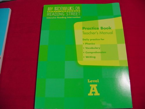 My Sidewalks on Reading Street Practice Book Teacher's Manual Level A ...