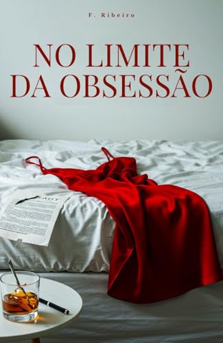 No Limite da Obsessão (Portuguese Edition)