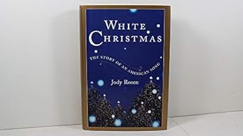 White Christmas: The Story of an American Song