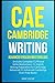 Produktbild CAE Cambridge Writing: Advanced English Masterclass: (Includes Complete C1 Phrasal Verbs Masterclass)- C1 English Writing Preparation for Cambridge Advanced: C1 Advanced Cambridge Exam Prep Books