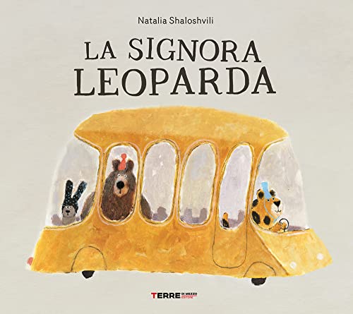 La Signora Leoparda. Ediz. A Colori