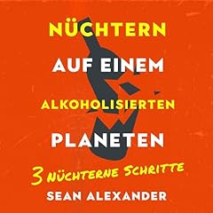N&uuml;chtern auf einem alkoholisierten Planeten Titelbild