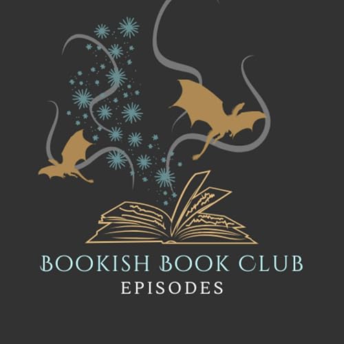 Bookish Book Club Ep. 7 cover art
