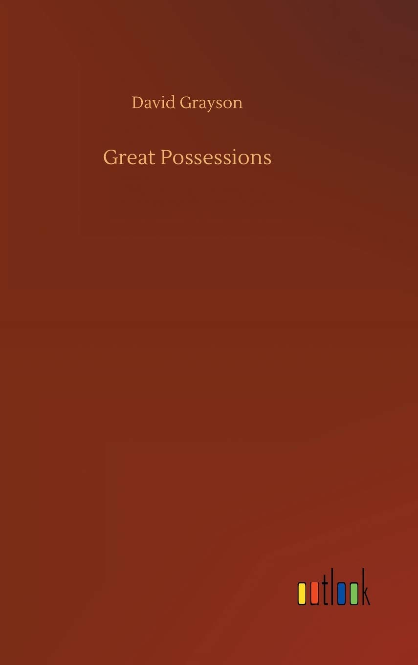 Great Possessions