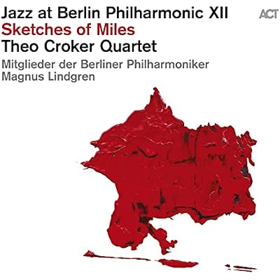 [Jazz At Berlin Philharmonic XII] Sketches Of Miles