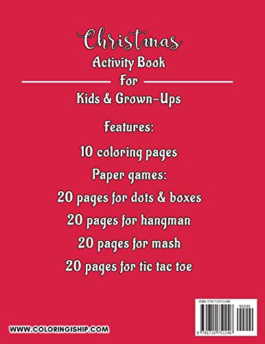 Christmas Activity Book For Kids and Grown-Ups: Coloring, Dots and Boxes, Hangman, MASH, Tic Tac Toe, Doodling image 4