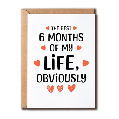 ABNSDesigns The Best 6 Months Of My Life Card - Greeting - Love - Anniversary - Boyfriend - Gf Card