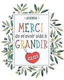  - AGENDA - Merci De M\'avoir Aidé à Grandir: Organisateur et Planificateur Hebdomadaire une semaine sur 2 pages  Cadeau Personnalisé Maitresse , Maitre , ATSEM , Institutrice , NOUNOU , AVS , ... .