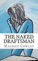 The Naked Draftsman: Life Drawing, Nudity and the Function of Clothing 1517765773 Book Cover