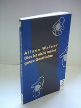 Paperback Dies ist nicht meine ganze Geschichte. [German] Book