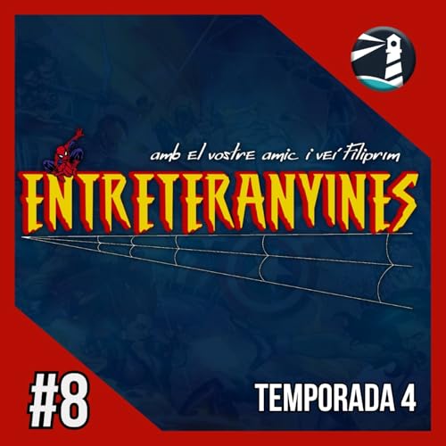 『ENTRETERANYINES 04X08 - L'UNIVERS COSMIC DE MARVEL 2 Part -』のカバーアート