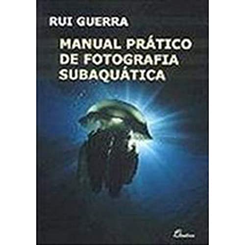 Manual prático de fotografia subaquática