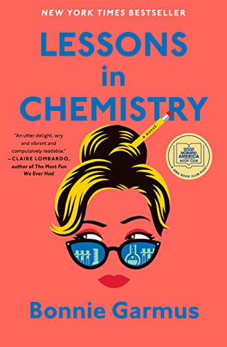 Lessons in Chemistry: A Novel