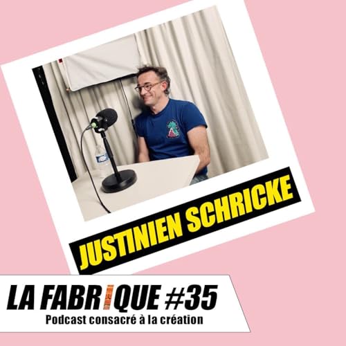 『La Fabrique #35 - Justinien Schricke』のカバーアート