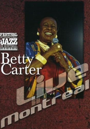 CARTER;BETTY 1982: LIVE IN MONTREAL [DVD]