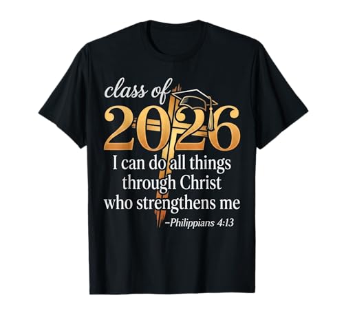 Class of 2026 Christian Graduation Senior Graduate T-Shirt