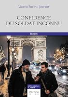 Confidence du soldat inconnu B0H82L4KY9 Book Cover