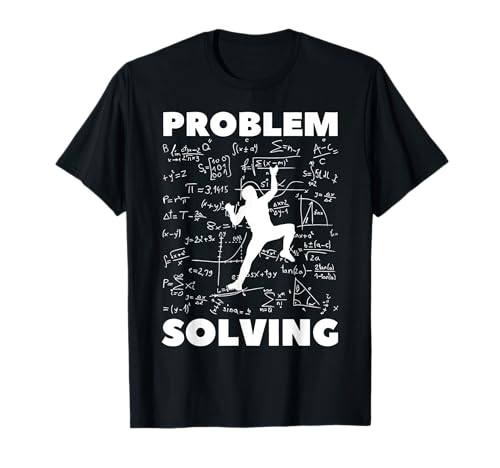 Resolución de problemas Matemáticas Escalador Escalada Boulder Juego de palabras Camiseta