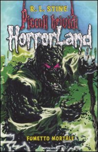 Fumetto mortale. Horrorland: 17 Fumetto mortale. Horrorland: 17
