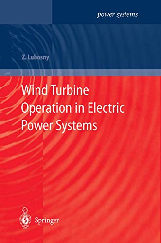 Preisvergleich Produktbild Wind Turbine Operation in Electric Power Systems: Advanced Modeling