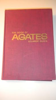 Hardcover The Book of Agates and Other Quartz Gems Book