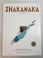 Zhakanaka The Word 0976649608 Book Cover