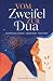 Vom Zweifel zur Dua - Wie du Overthinking loslässt, dein Herz beruhigst und wieder Vertrauen findest
