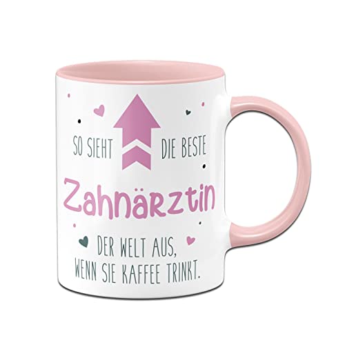 Tassenbrennerei Tasse mit Spruch - So sieht die beste Zahn&auml;rztin der Welt aus, wenn sie Kaffee trinkt - Kaffeetasse lustig als Geschenk f&uuml;r Kollegen, Kollegin (Zahn&auml;rztin)