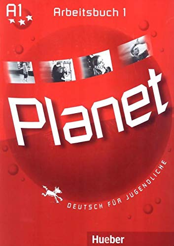 Planet 1: Deutsch für Jugendliche.Deutsch als Fremdsprache / Arbeitsbuch Planet 1: Deutsch für Jugendliche.Deutsch als Fremdsprache / Arbeitsbuch