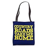 Country Roads Take Me Home West Virginia Tote Bag