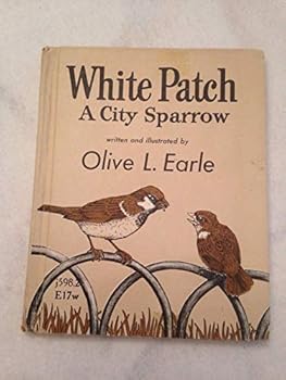 Unknown Binding White Patch, a city sparrow, (Morrow junior books) Book