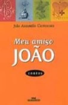 Paperback Meu Amigo João. Contos [Portuguese_Brazilian] Book