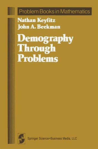 Demography Through Problems (Problem Books in Mathematics) view 2